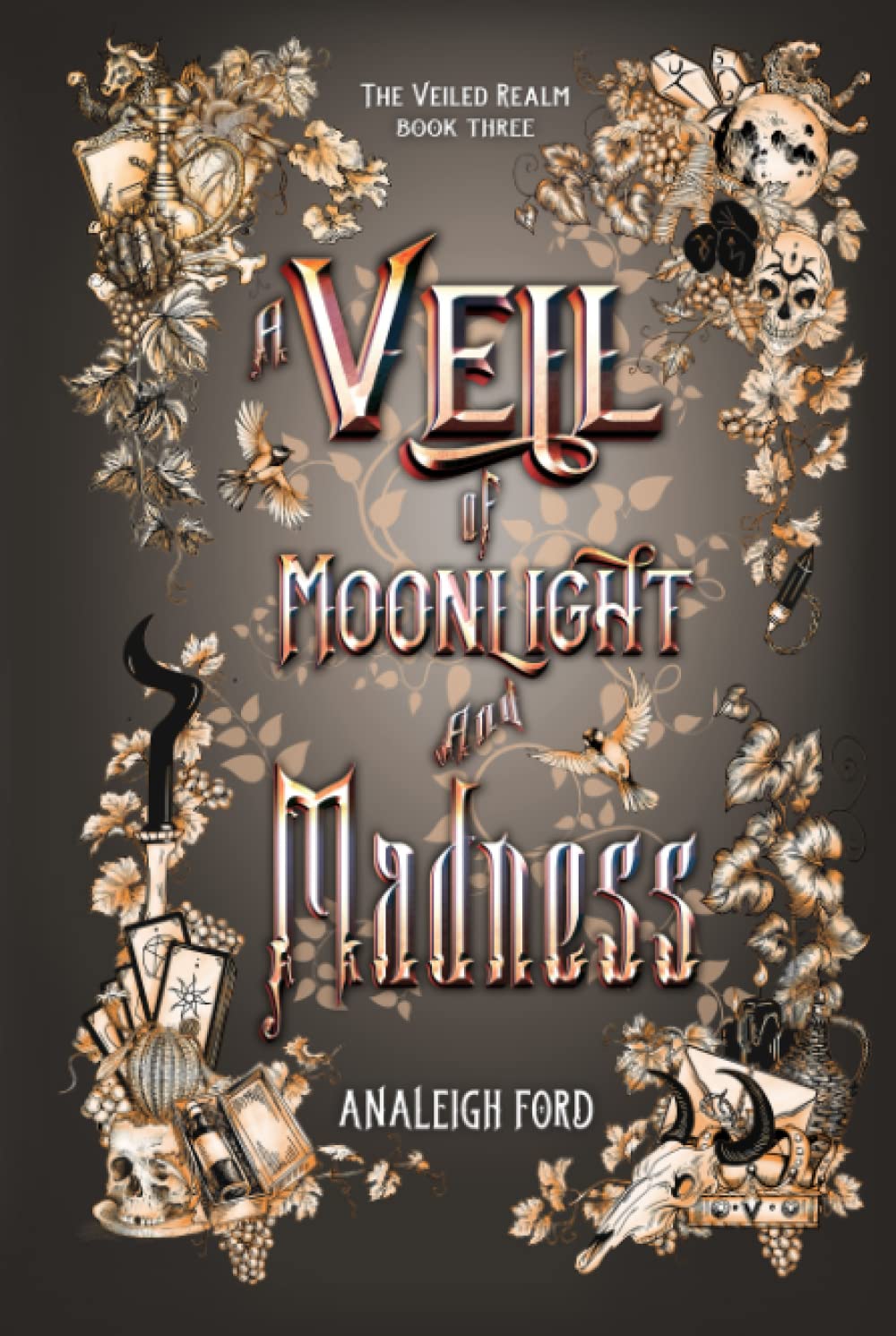 A Veil of Moonlight and Madness (The Veiled Realm)