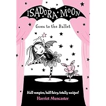 Isadora Moon Goes to the Ballet