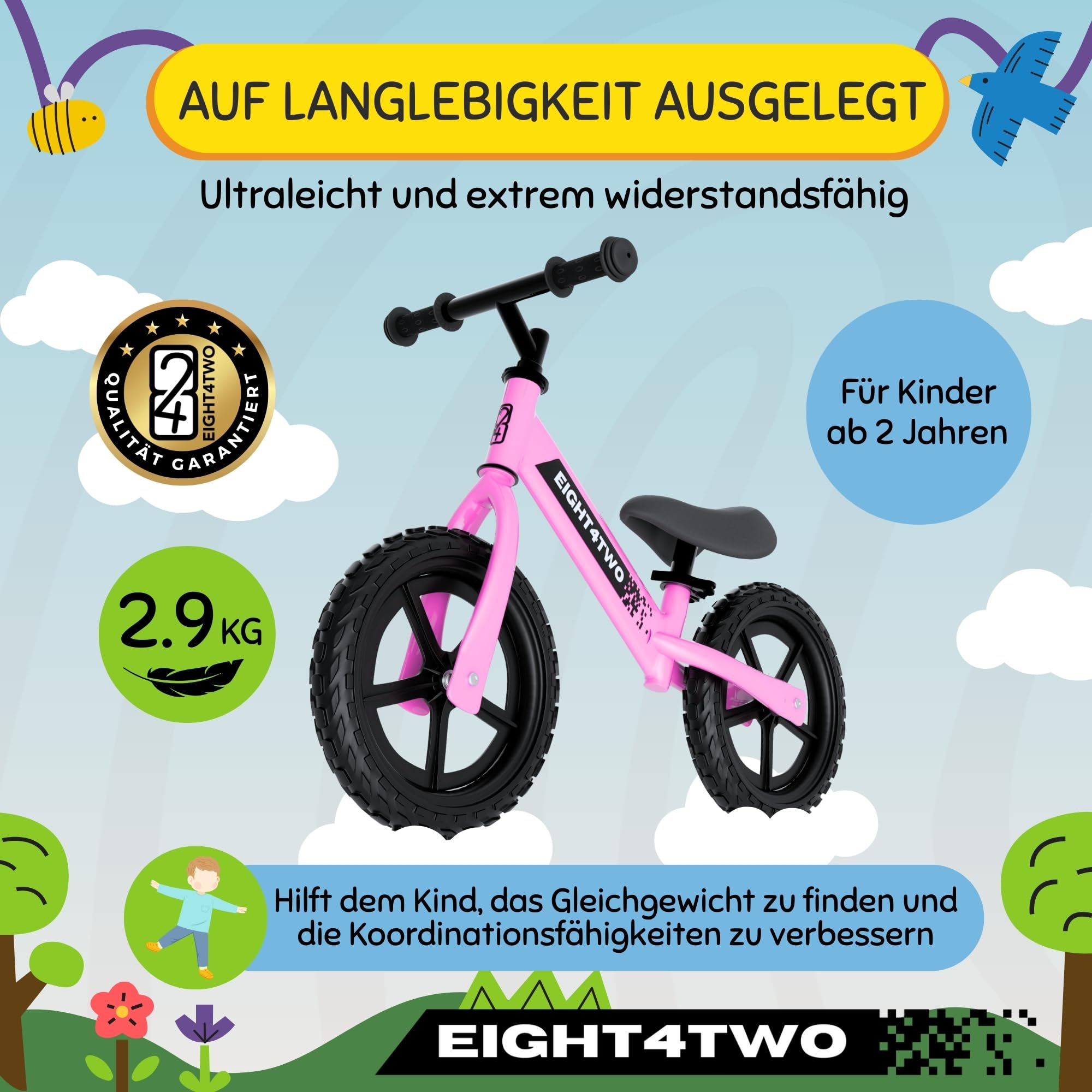 EIGHT4TWO Fahrrad ohne Pedale für Kinder von 2, 3, 4 und 5 Jahren, Fahrrad ohne Pedale, ideal zum Gleichgewicht, Spielzeug für Kinder von 2, 3, 4 und 5 Jahren.