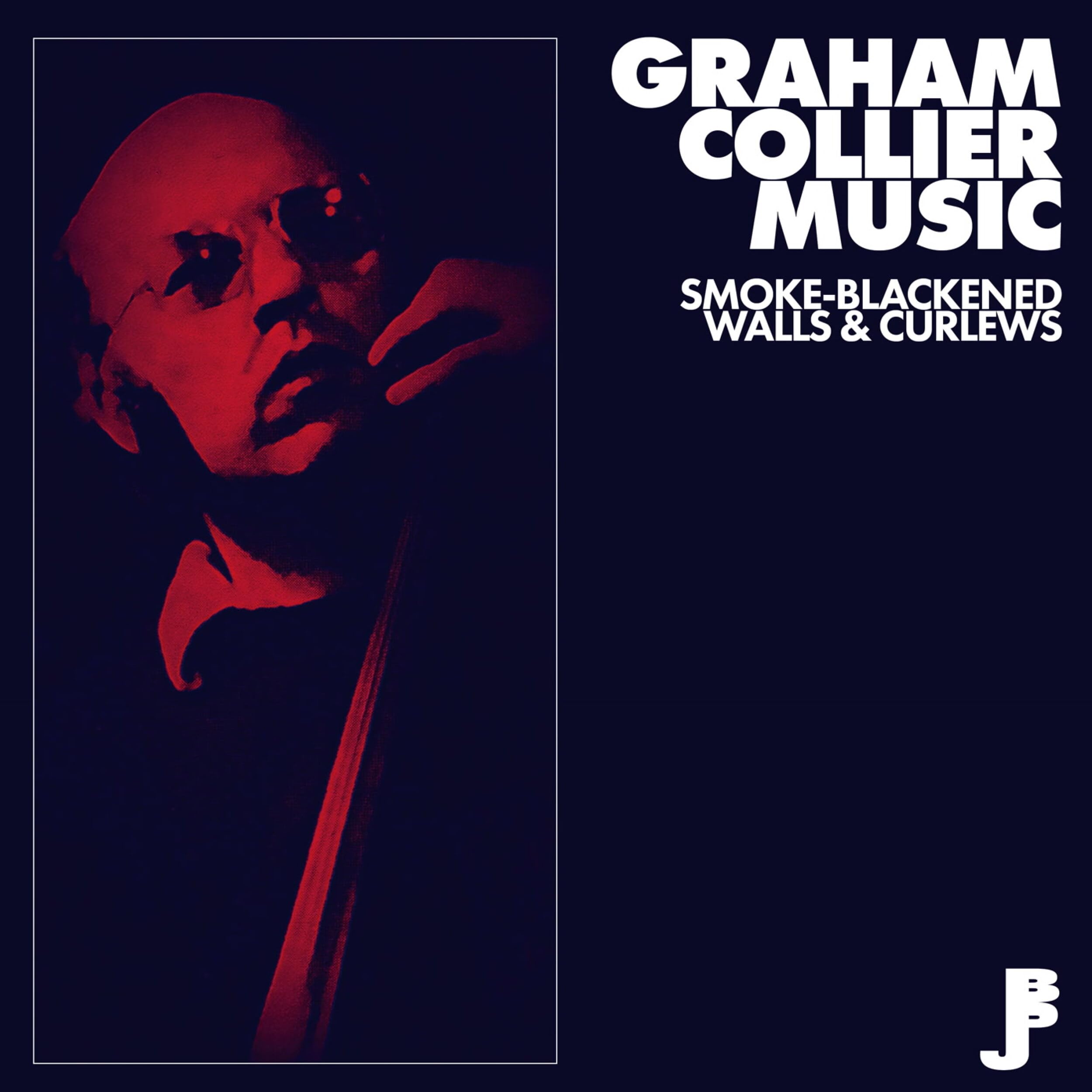 Graham Collier Music - Smoke Blackened Walls & Curlews CD
