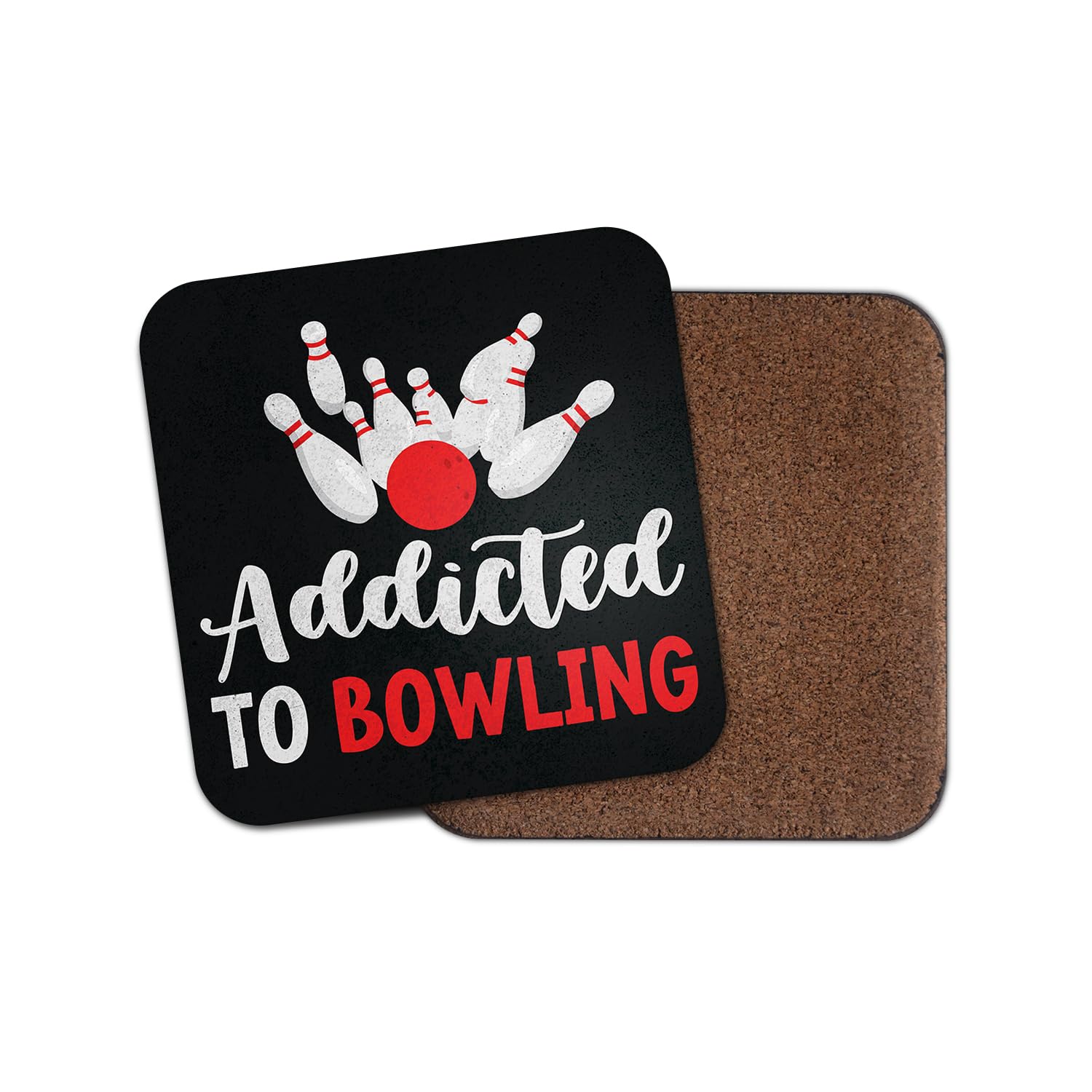 Addicted to Bowling Square Coaster - Ten Pin Game Sports Hobby Fan Kids Boys Girls Dad Mum Kitchen Family Drinks Home #82295