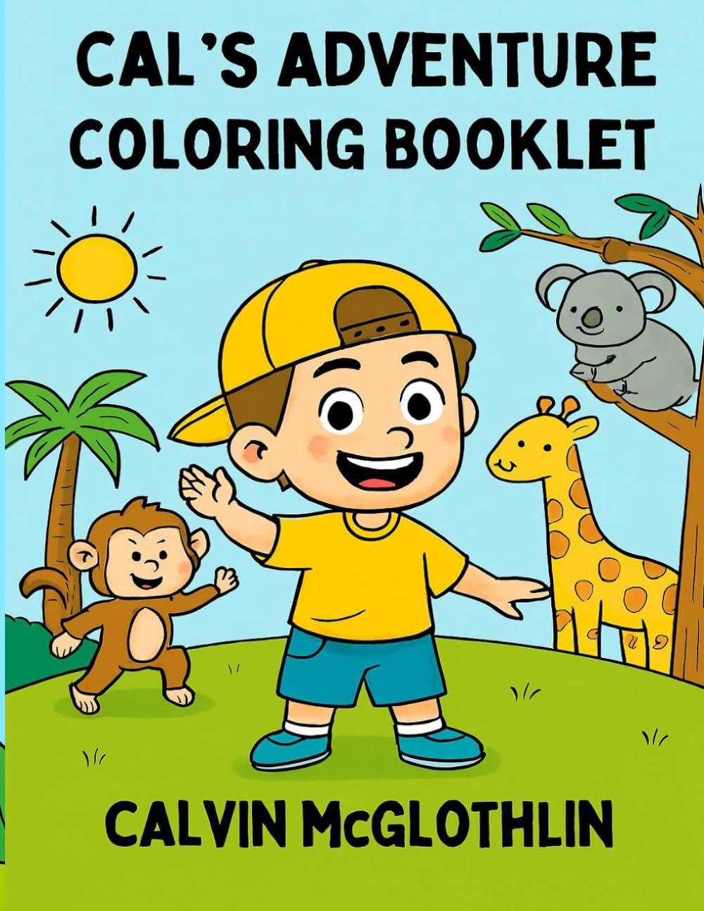 CAL'S ADVENTURE COLORING BOOKLET: Coloring Pages for Kids