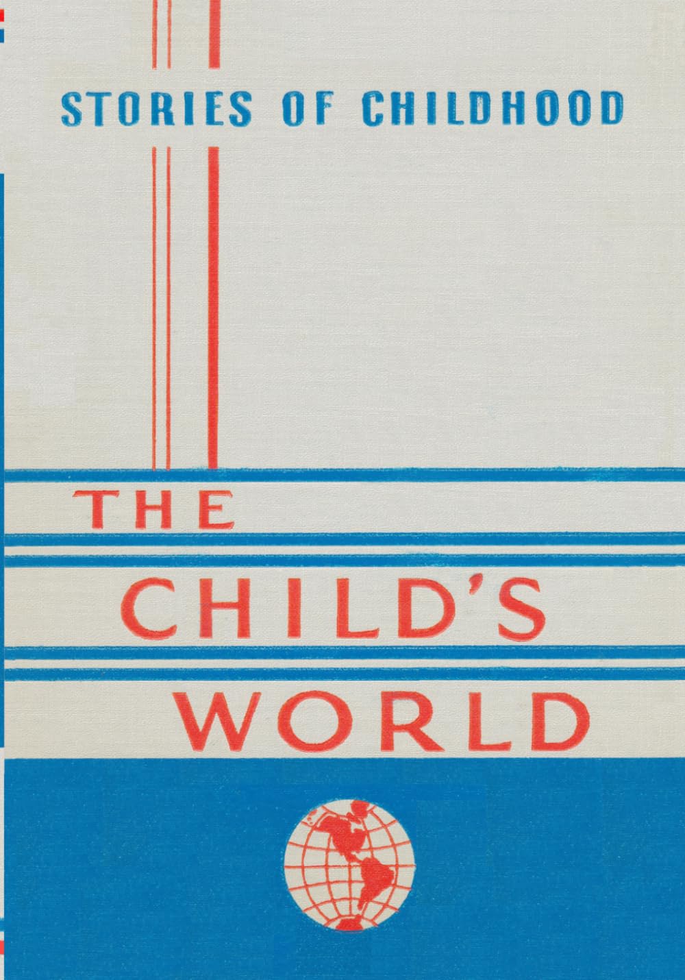 Old Tales and Legends: Section 3 of Stories of Childhood