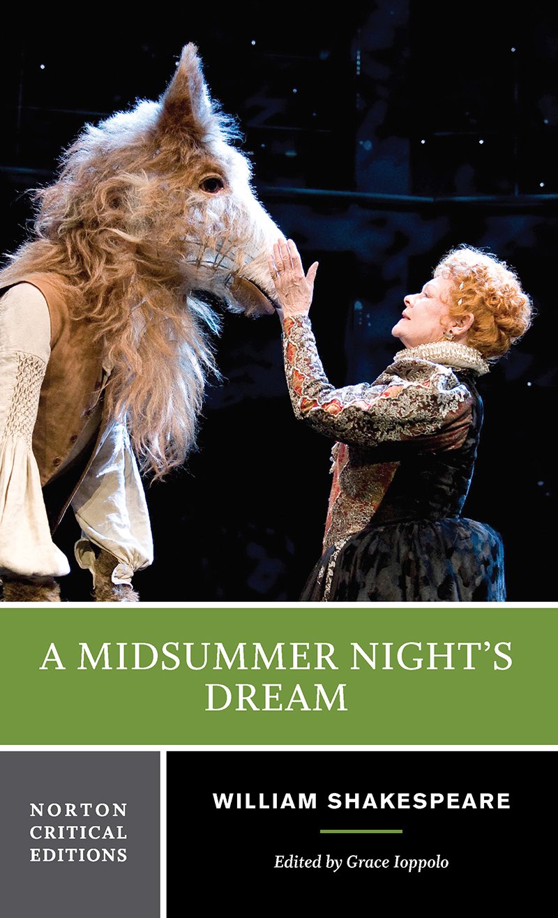 A Midsummer Night's Dream: A Norton Critical Edition (Norton Critical Editions)