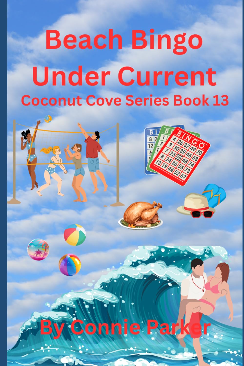 Beach Blanket Under Current (Coconut Cove Series)