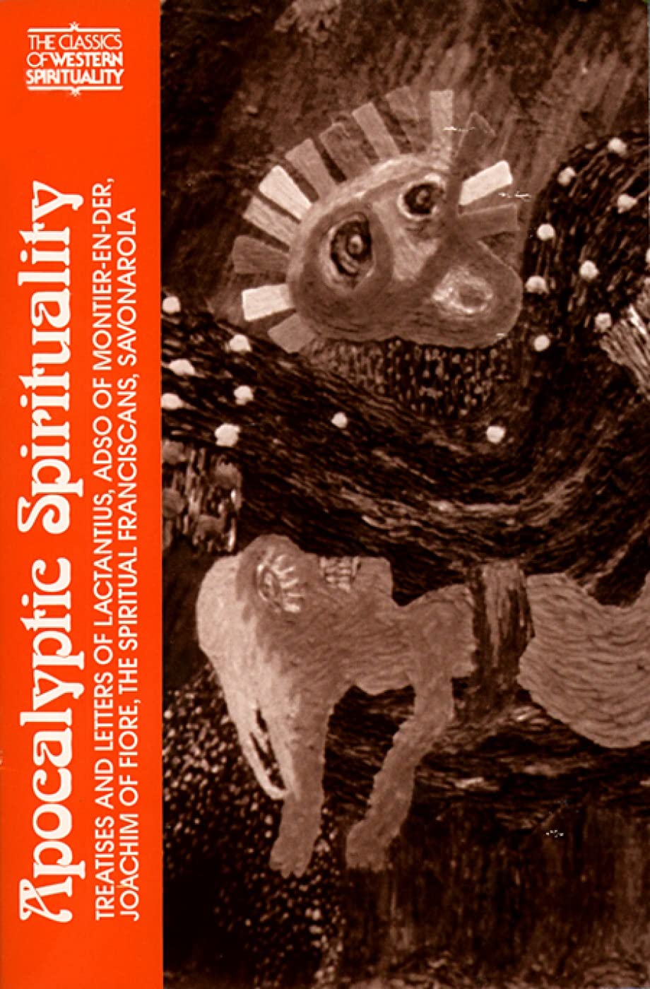 Apocalyptic Spirituality (Classics of Western Spirituality)