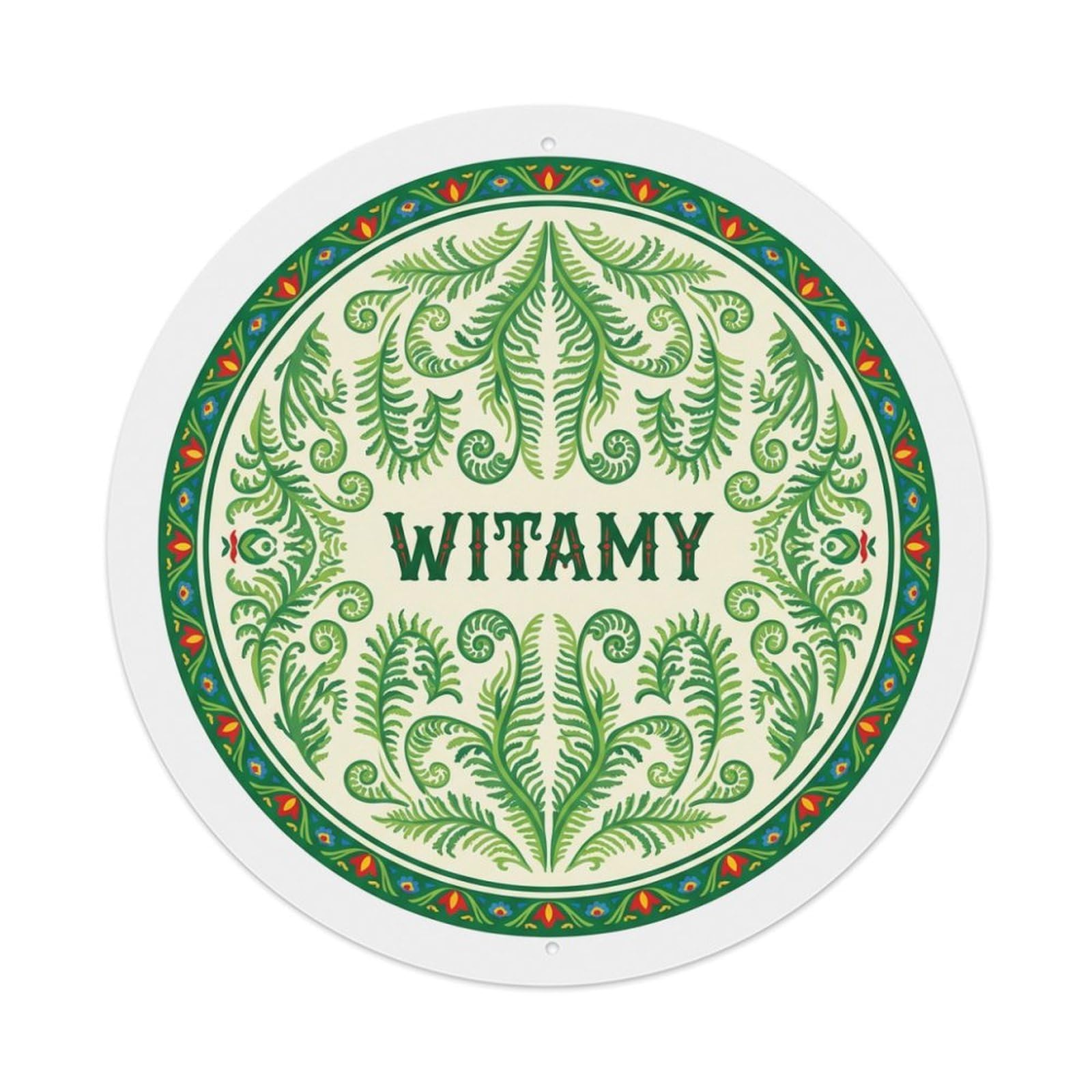 Fyrn Style Metal Tin Sign Vintage Polish Folk Art Witamy Welcome Ostrich Fern