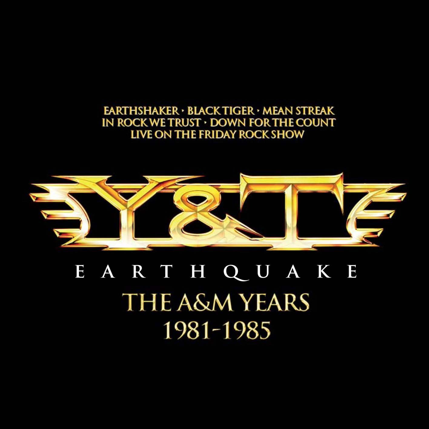 Earthquake - The A&M Years