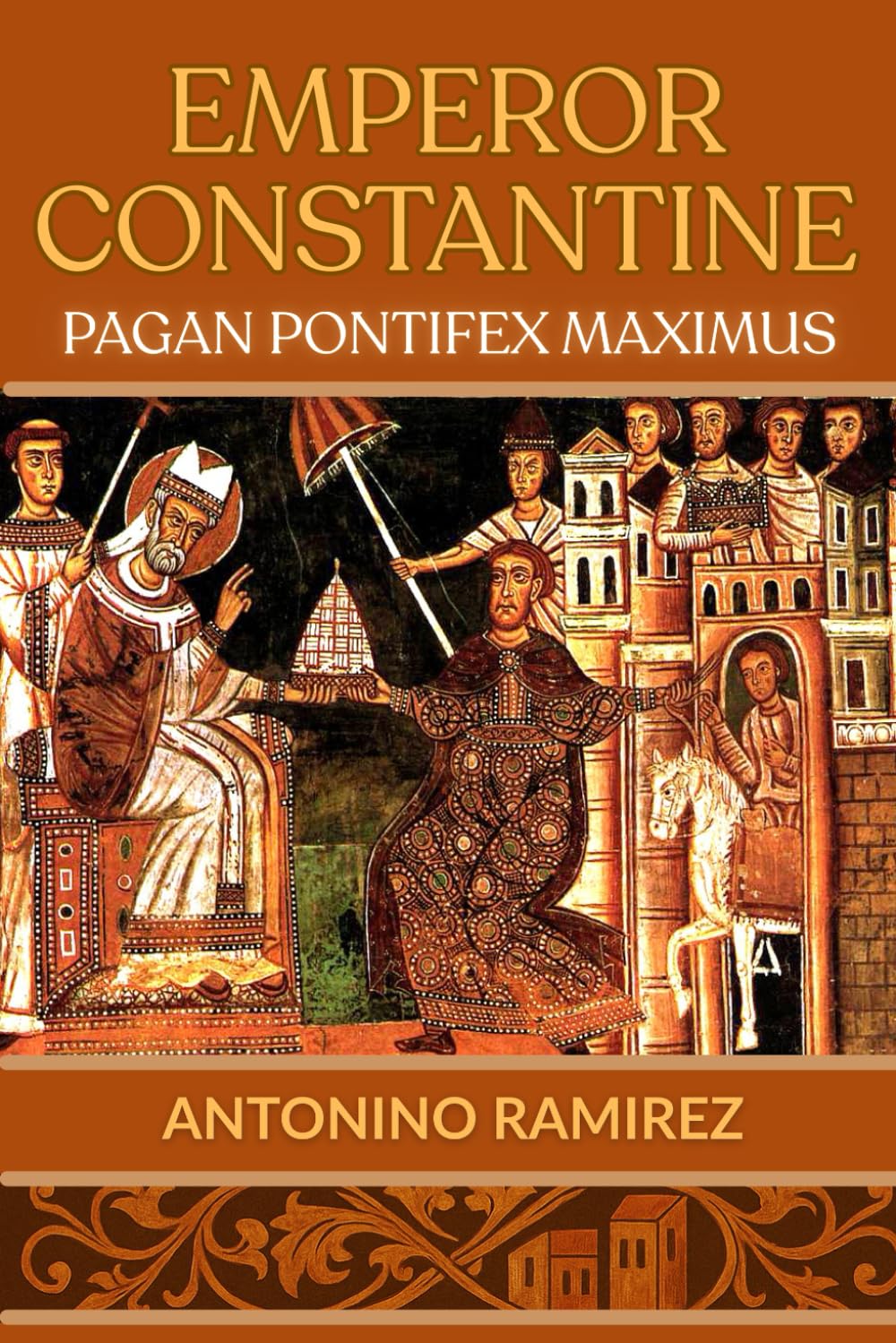 Emperor Constantine: Pagan Pontifex Maximus
