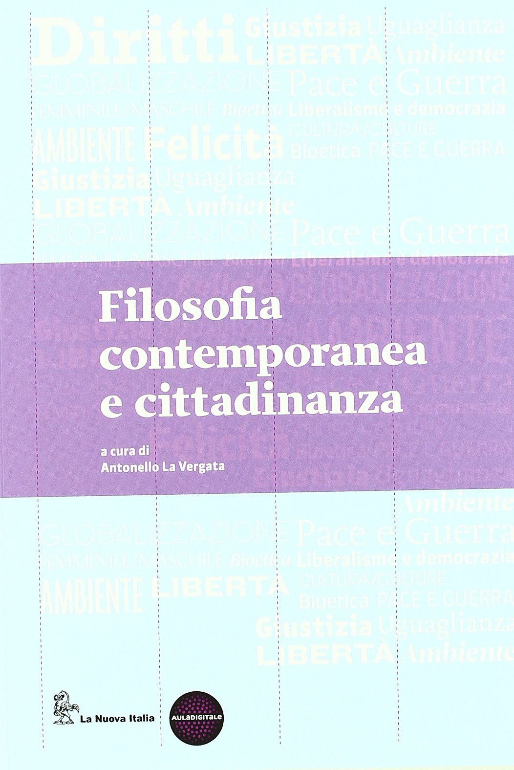 Filosofia cultura cittadinanza. Per le Scuole superiori. Con espansione online. Da Schopenhauer a oggi (Vol. 3)