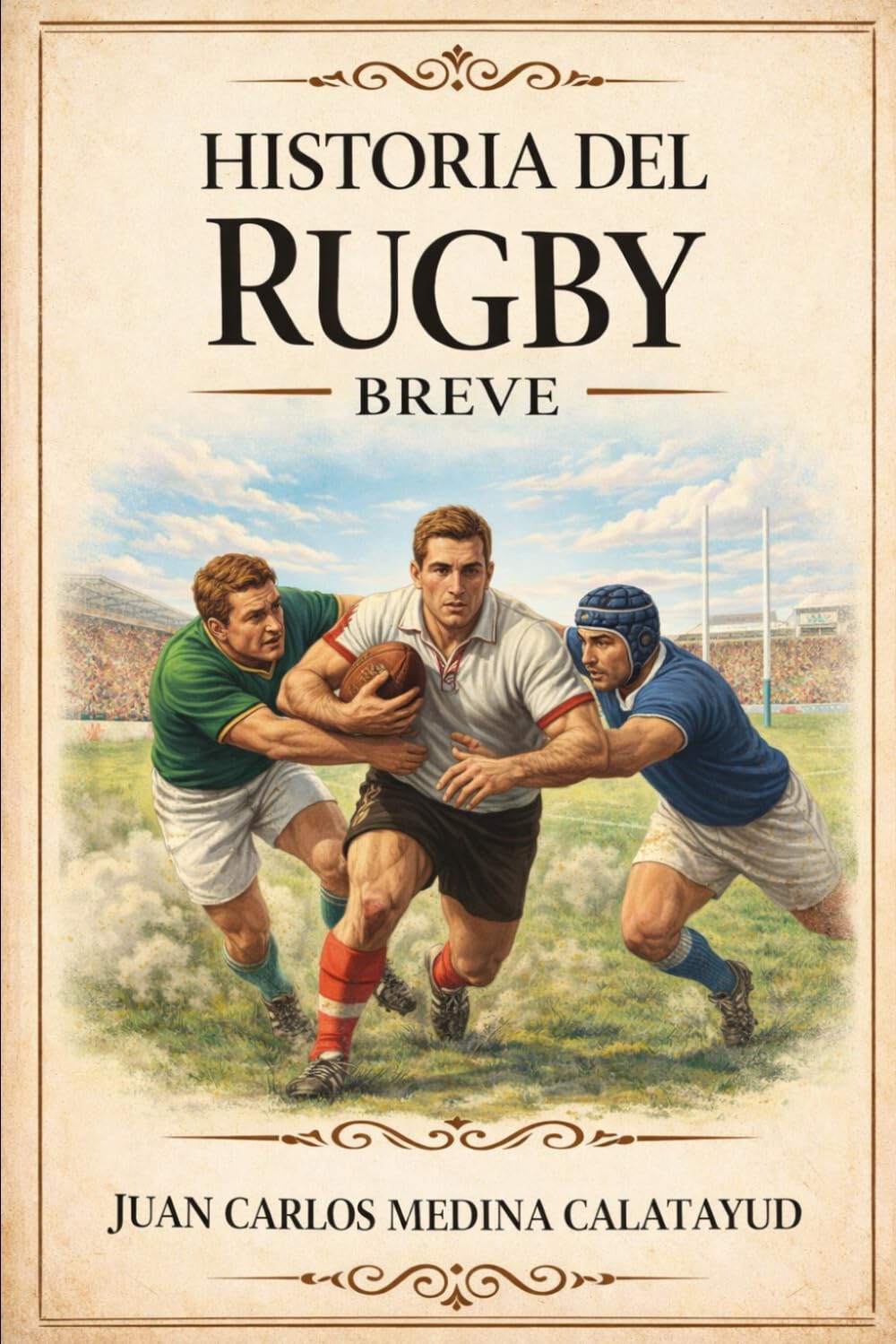 Historia del Rugby Breve