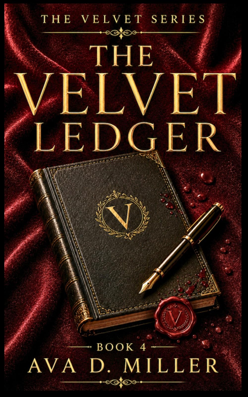 The Velvet Ledger: A Dark Billionaire Romantic Suspense (The Velvet Series)