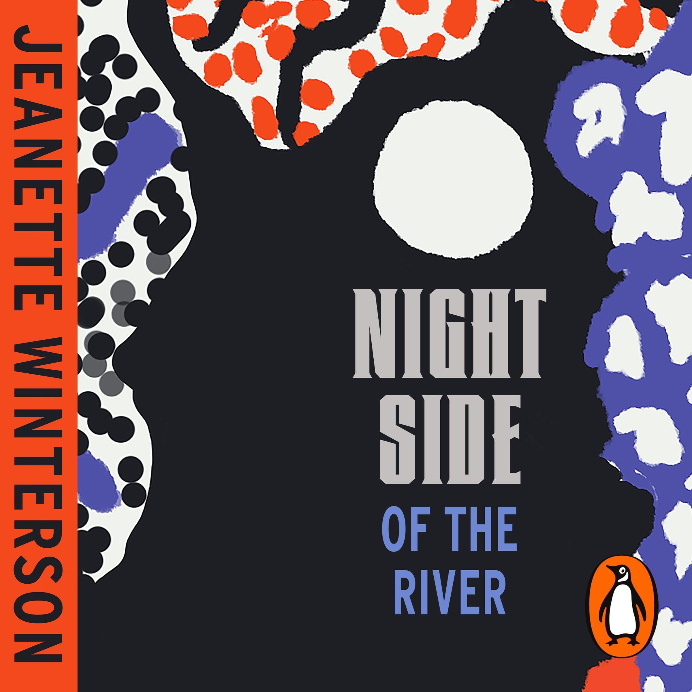 Night Side of the River: Ghost Stories from Sunday Times Bestseller