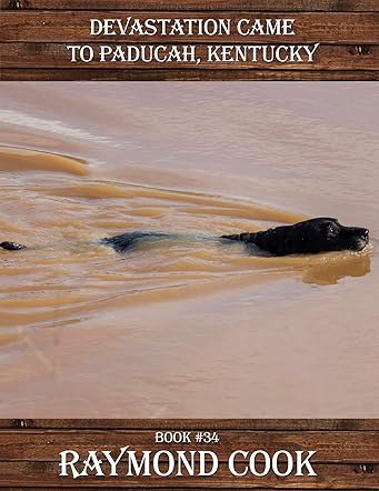 Devastation Came To Paducah, Kentucky