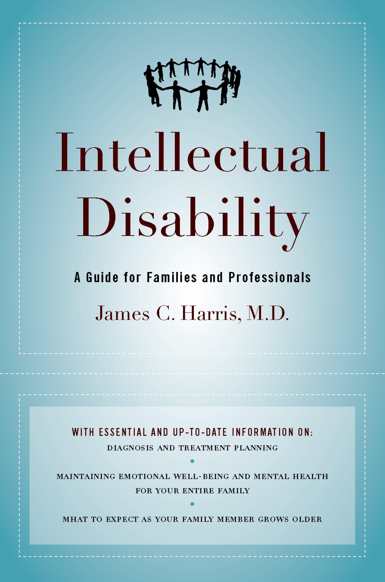 Intellectual Disability: A Guide for Families and Professionals