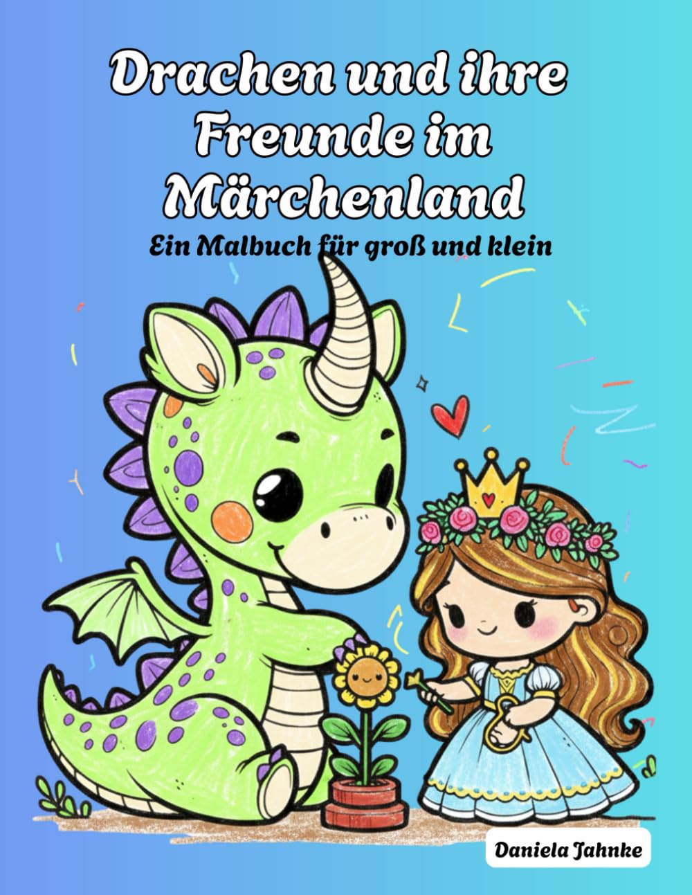 Drachen und ihre Freunde im Märchenland: Ein Malbuch für groß und klein