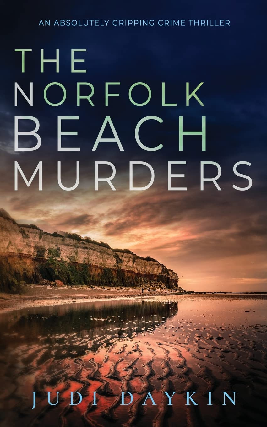 THE NORFOLK BEACH MURDERS an absolutely gripping crime thriller: 5 (DS Sara Hirst)