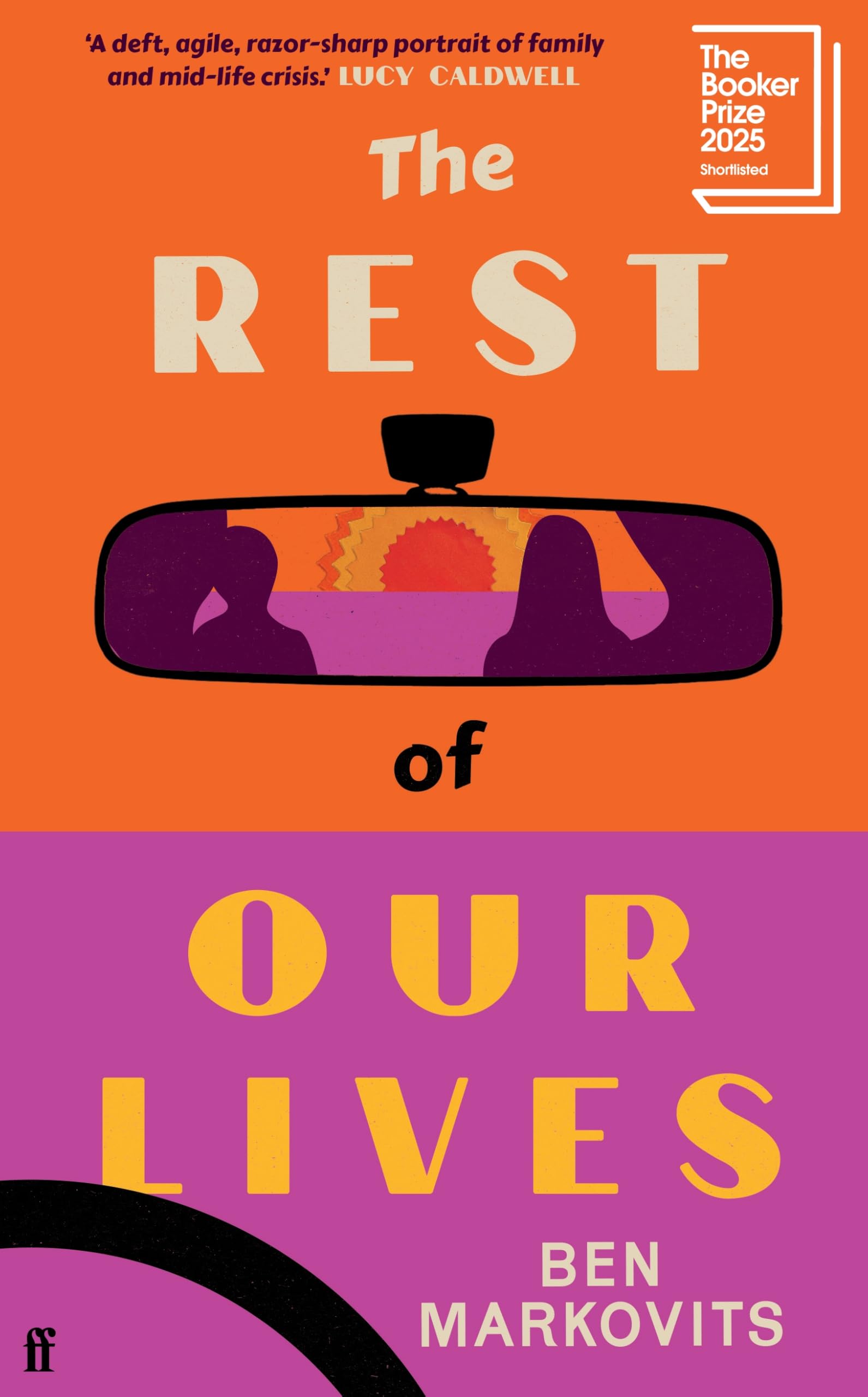 The Rest of Our Lives by Benjamin Markovits HARDBACK 9780571388547