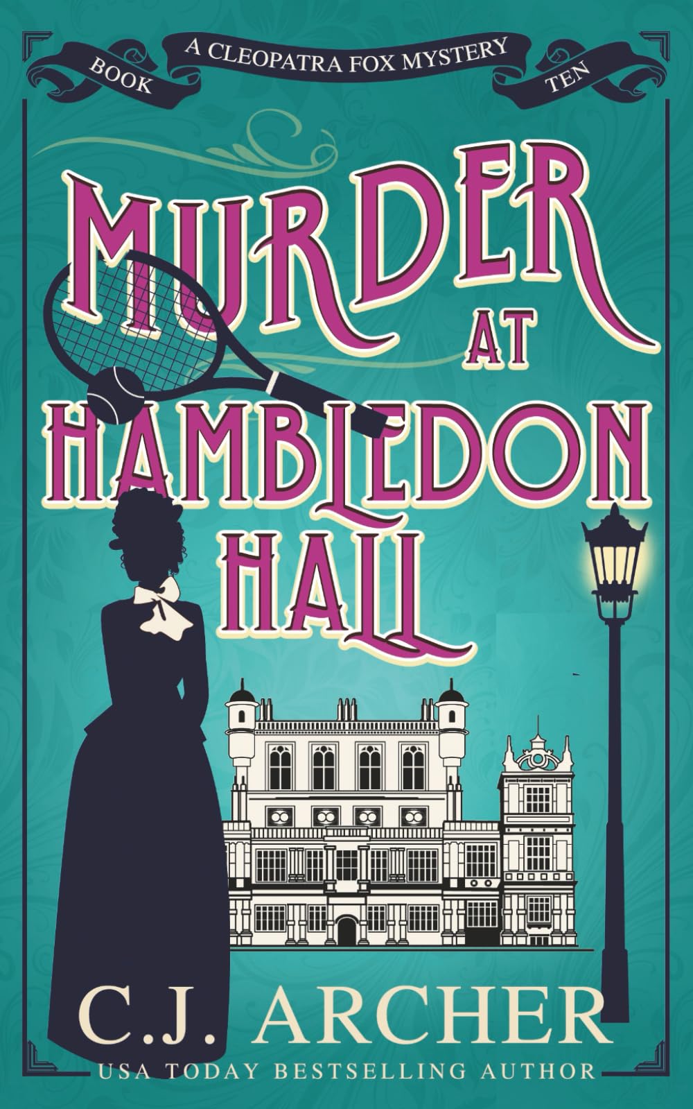 Murder at Hambledon Hall: 10 (Cleopatra Fox Mysteries)