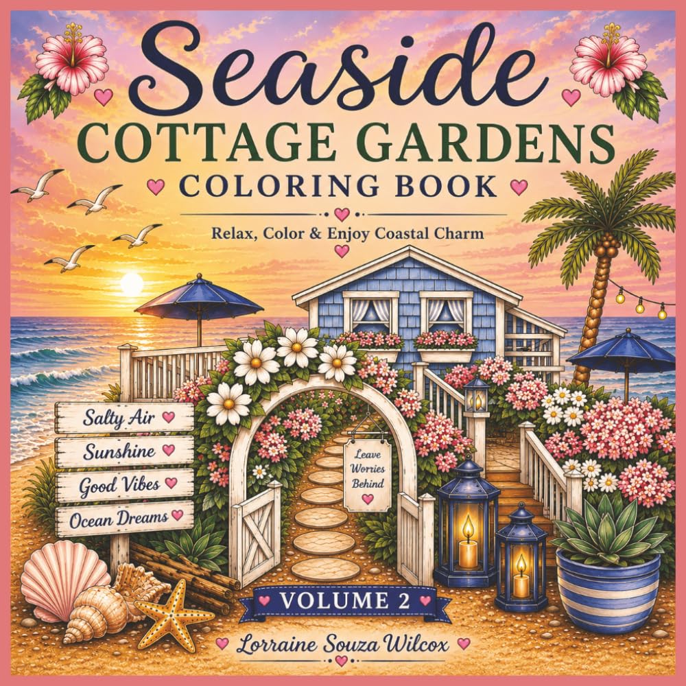 Seaside Cottage Gardens Volume 2 Coloring Book