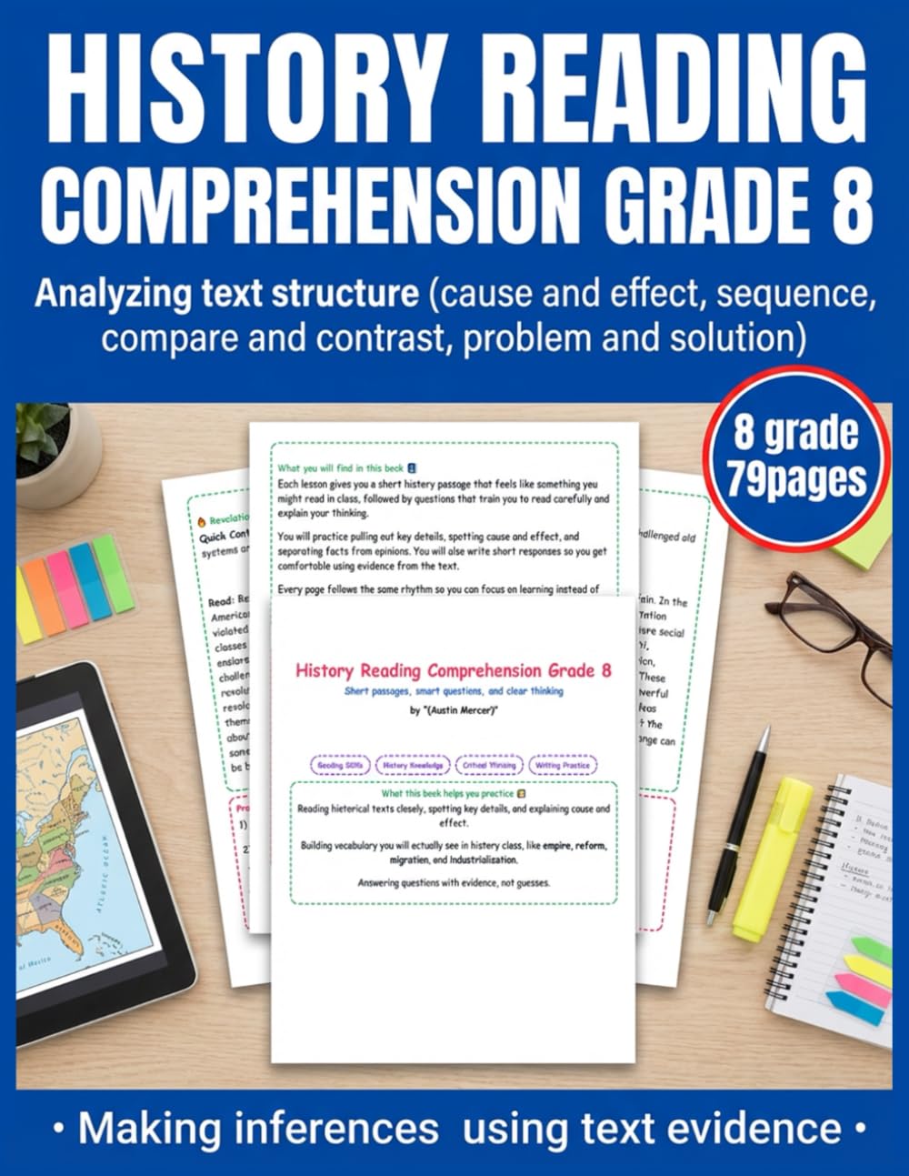 HISTORY READING COMPREHENSION GRADE 8: Analyzing text structure (cause and effect, sequence, compare and contrast, problem and solution