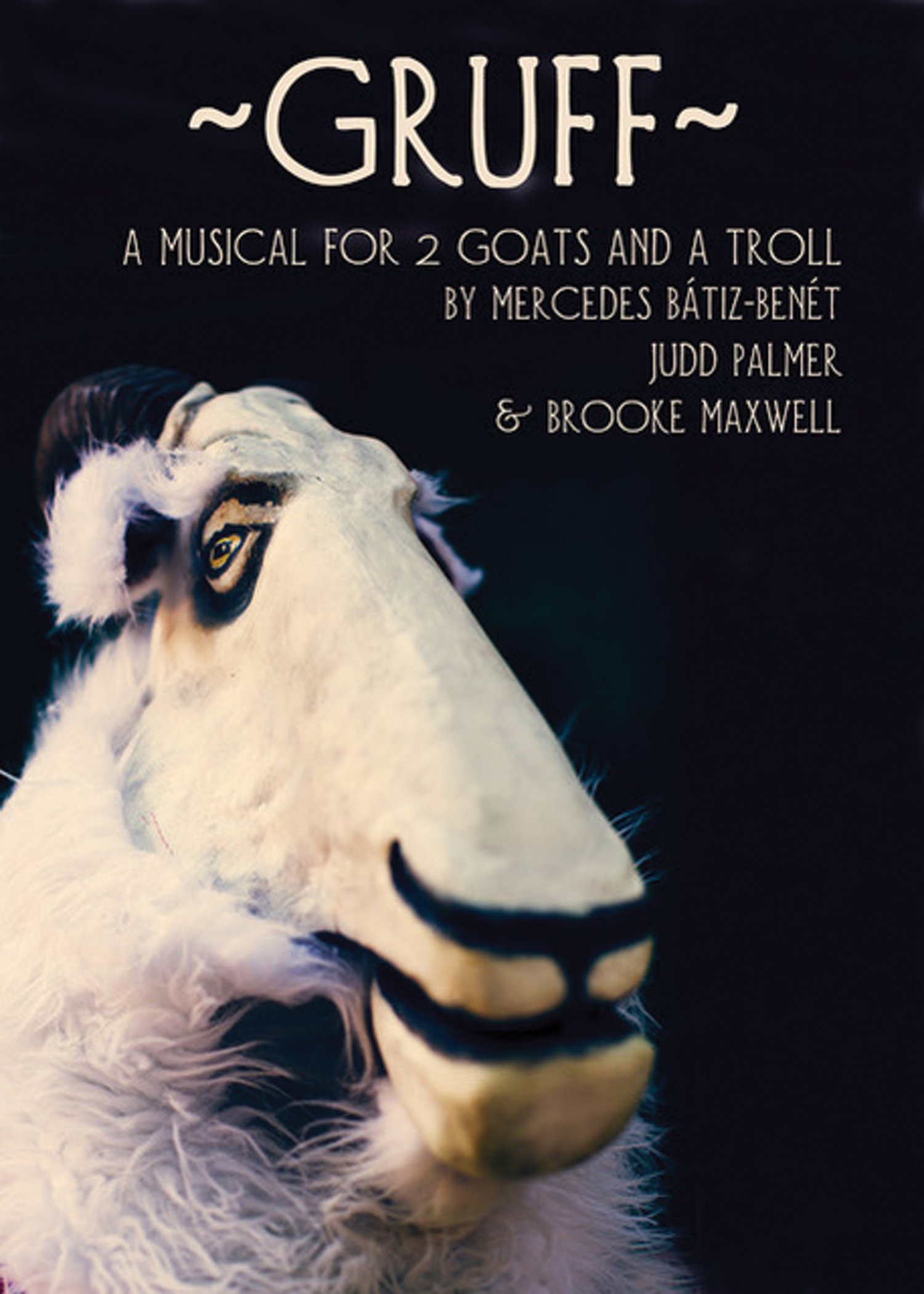 Buy Gruff: A Musical for Two Goats and a Troll — BookShops.in