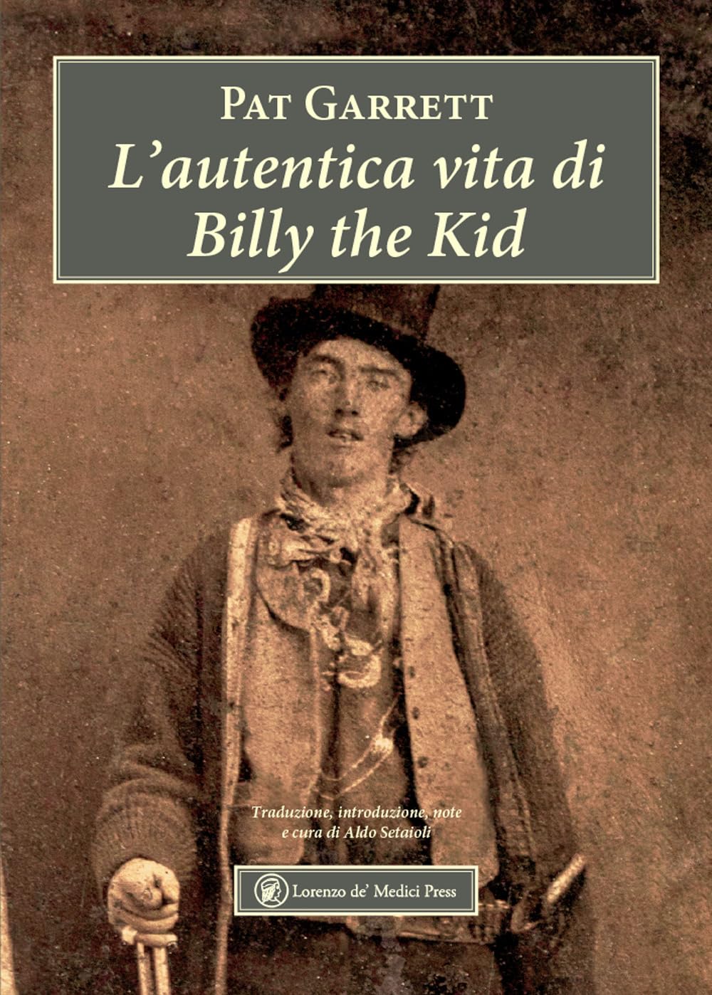 L'autentica Vita Di Billy The Kid - 4