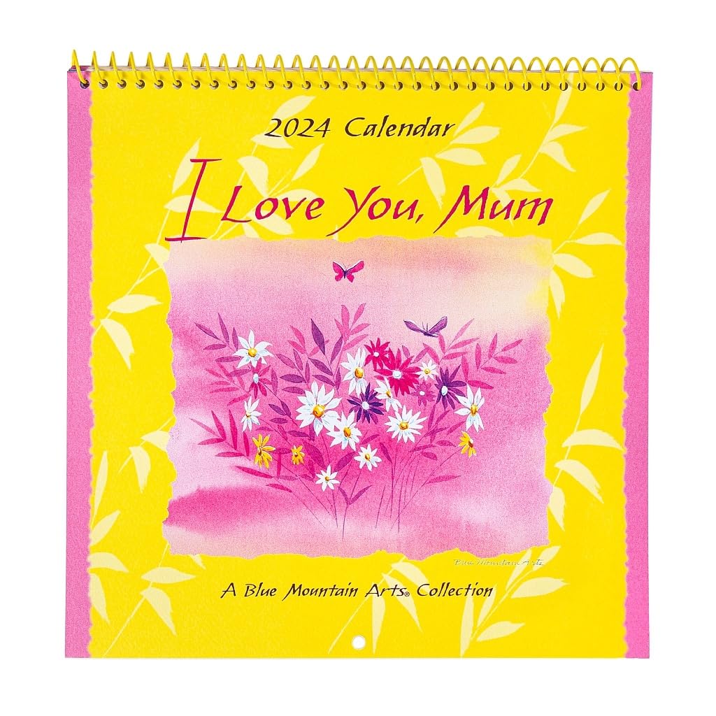 I Love You Mum - 2024 Keepsake Square Wall Calendar 19cm x 19cm (7.5" x 7.5") with Sentimental Verses and Beautiful Artwork - Blue Mountain Arts Collection - XCC9B046 - UK