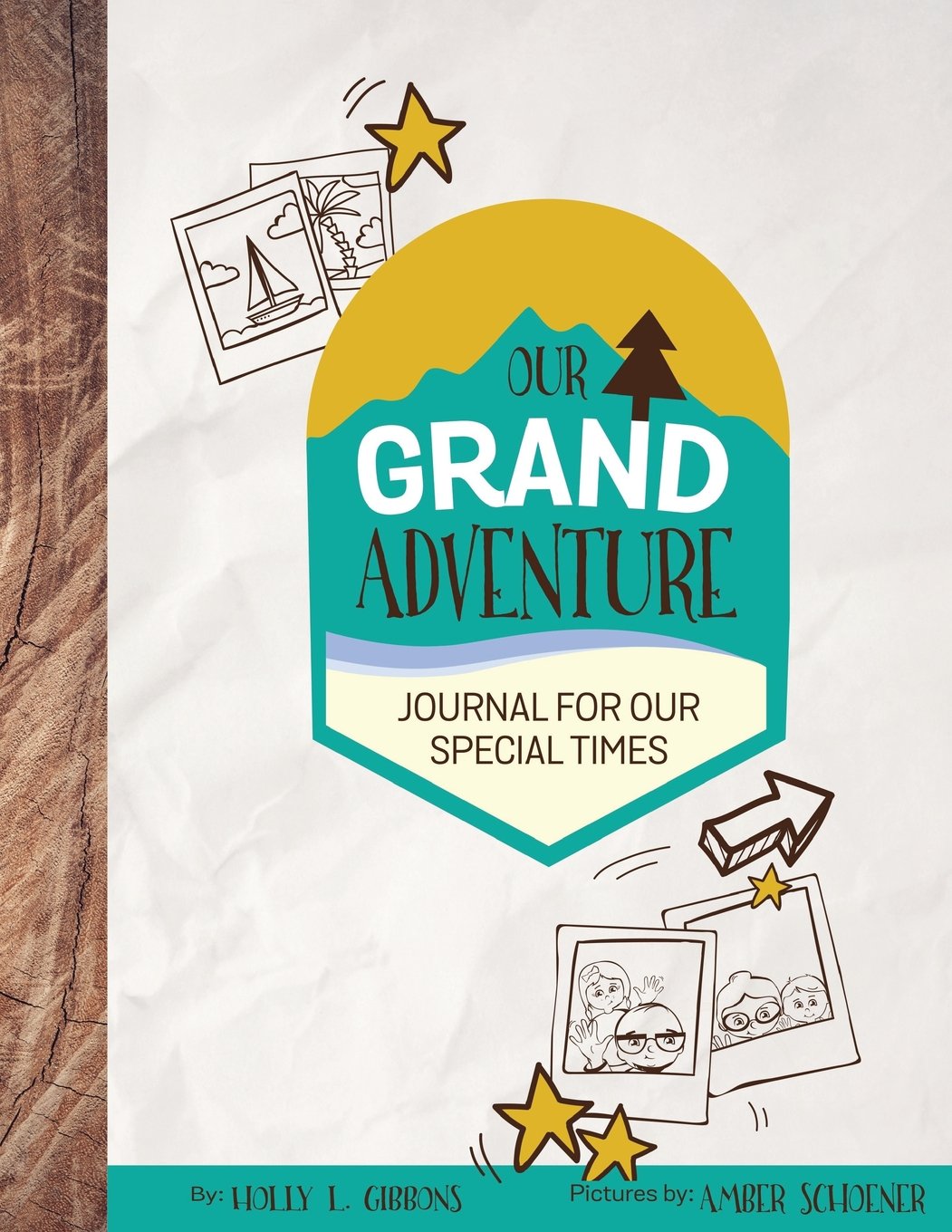 Our Grand Adventure: A Journal for Our Special Times