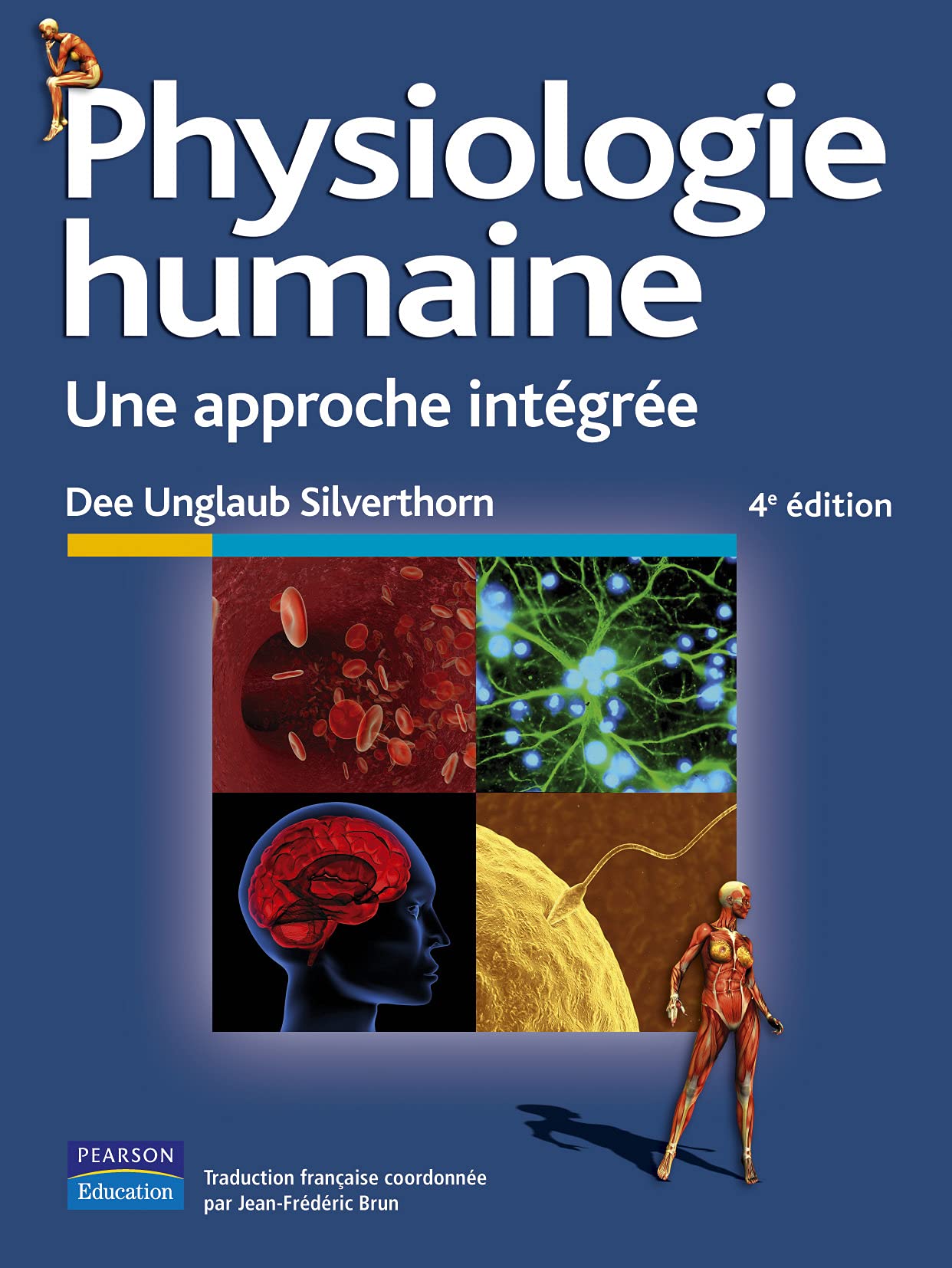 PHYSIOLOGIE HUMAINE 4E EDITION