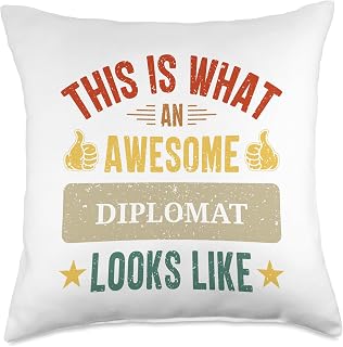 Fun Diplomats apparel Diplomat Gifts Funny Diplomacy Quote Throw Pillow, 18x18, Multicolor