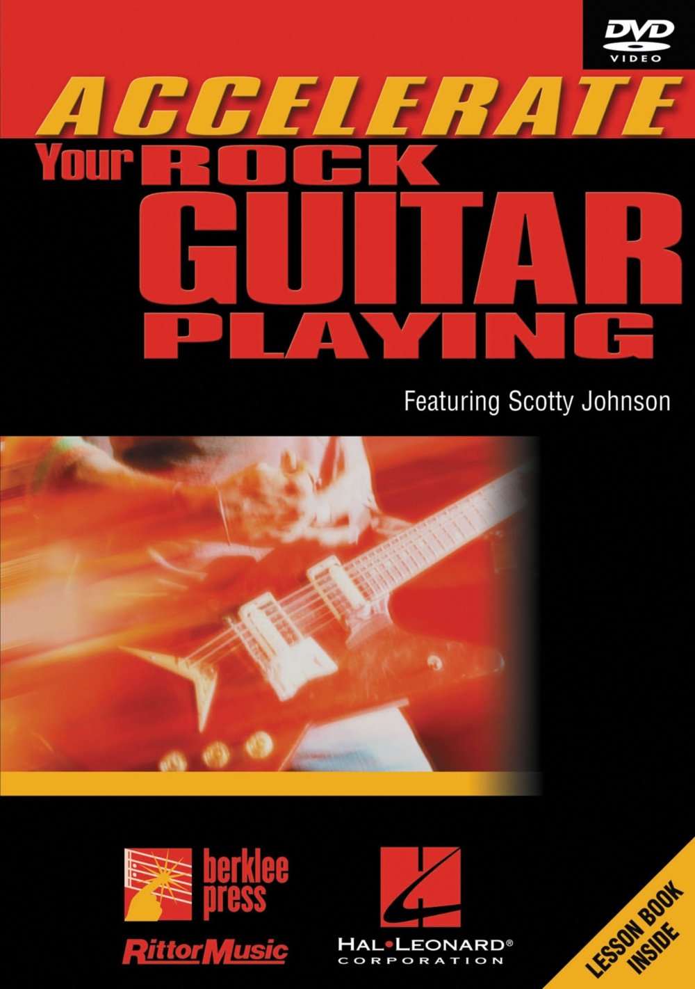 Accelerate Your Rock Guitar Playing [DVD] [2008]