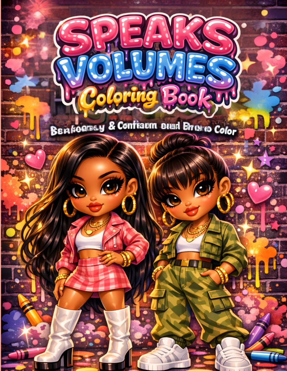 Speaks Volume Coloring Book: Bold, Sassy & Confident Chibi Girls to Color | Fun & Stylish Coloring for All Ages