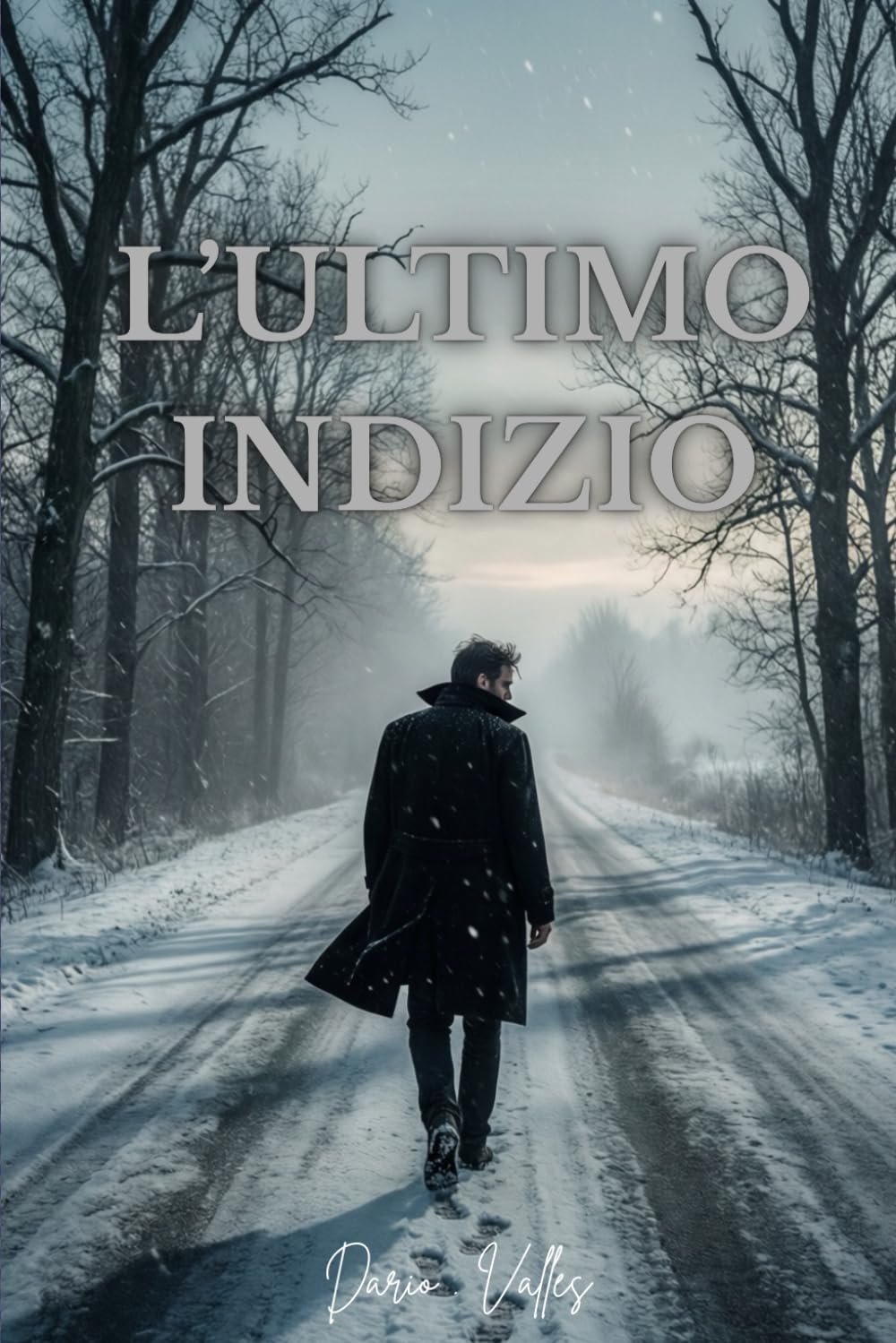 L’ultimo indizio: La verità era davanti ai suoi occhi