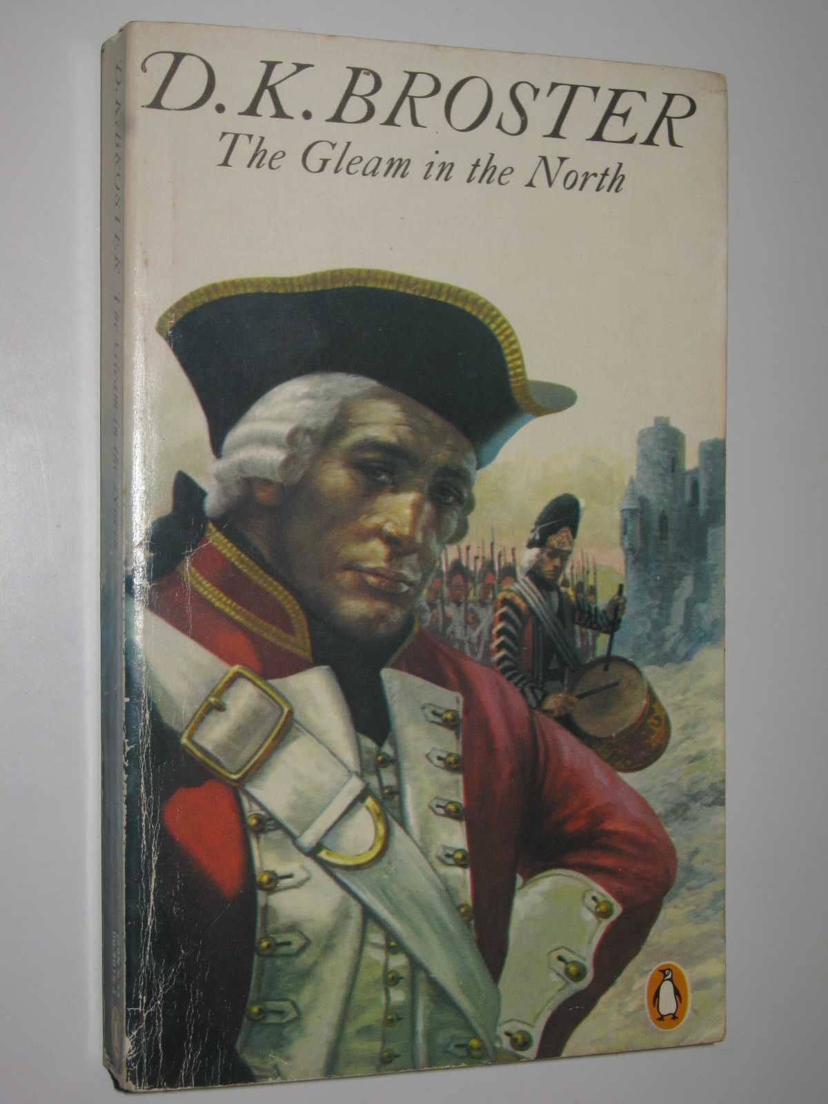 Gleam in the North [Paperback] Broster, D. K.