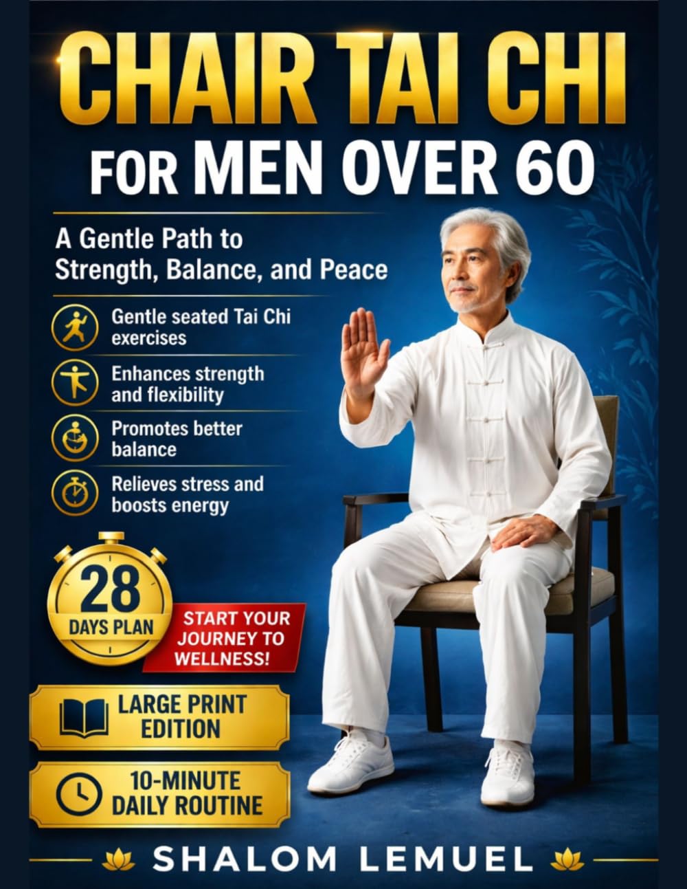 Chair Tai Chi For Men Over 60: A Gentle Path to Strength, Balance, and Peace