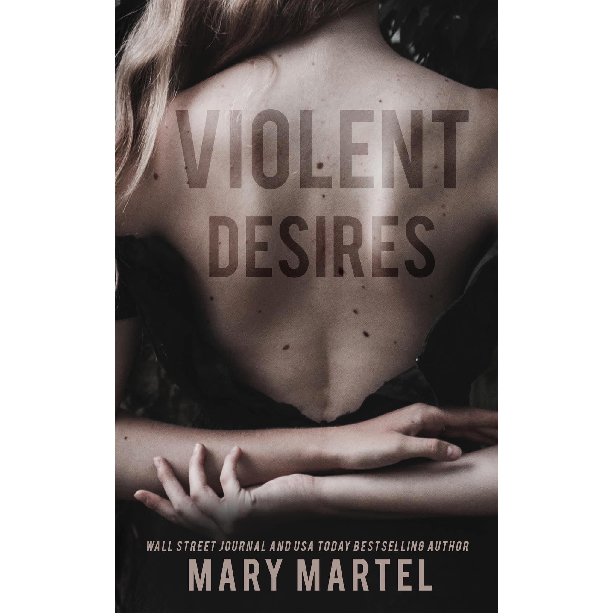 Violent Desires