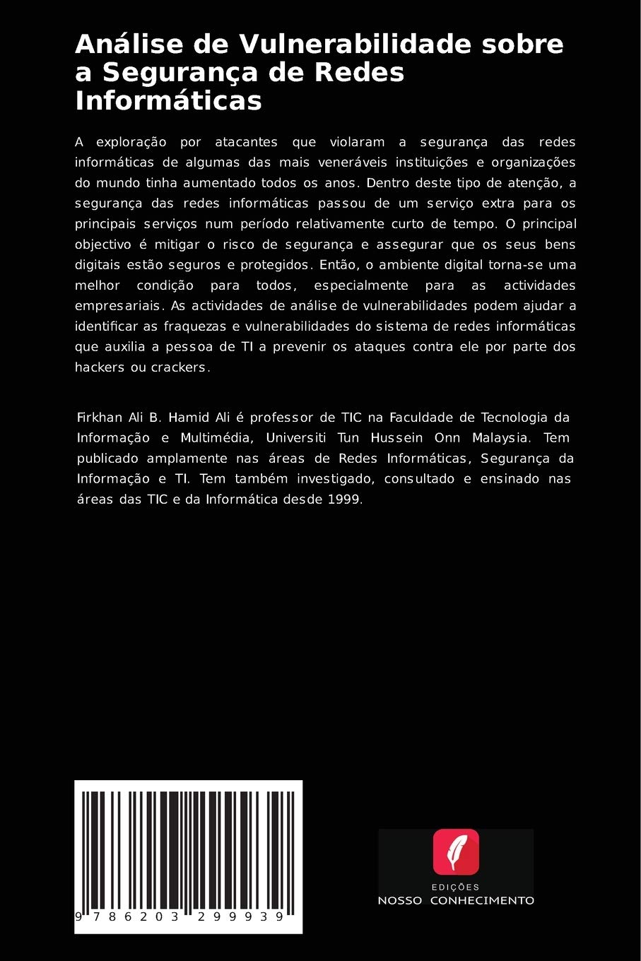 Análise de Vulnerabilidade sobre a Segurança de Redes Informáticas: Implementação e práticas