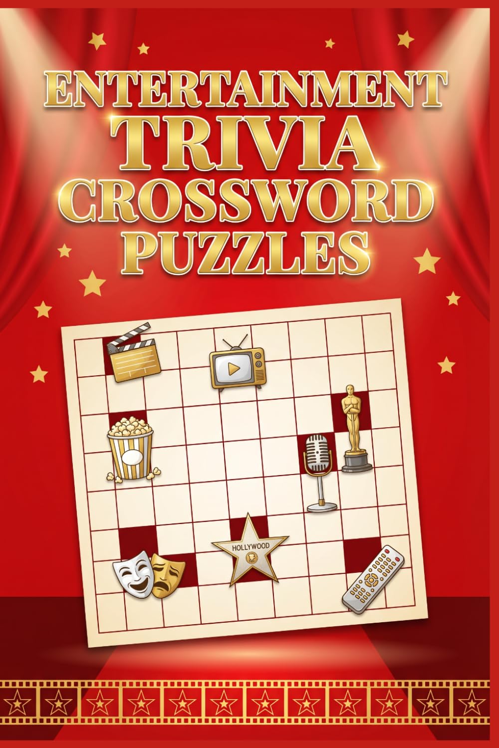Entertainment Trivia Crossword Puzzles: 60 Fun Large Print Crossword Puzzles for Adults — General Entertainment Themes & Brain Games with Solutions
