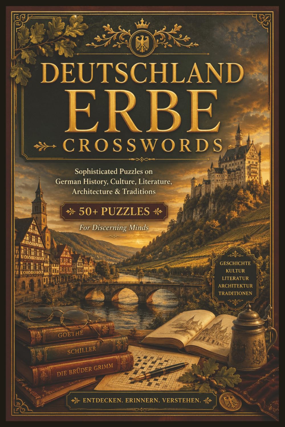 Deutschland Erbe Crosswords: A Journey Through German History, Castles, Music, Cuisine & Culture | 50+ Premium Crosswords