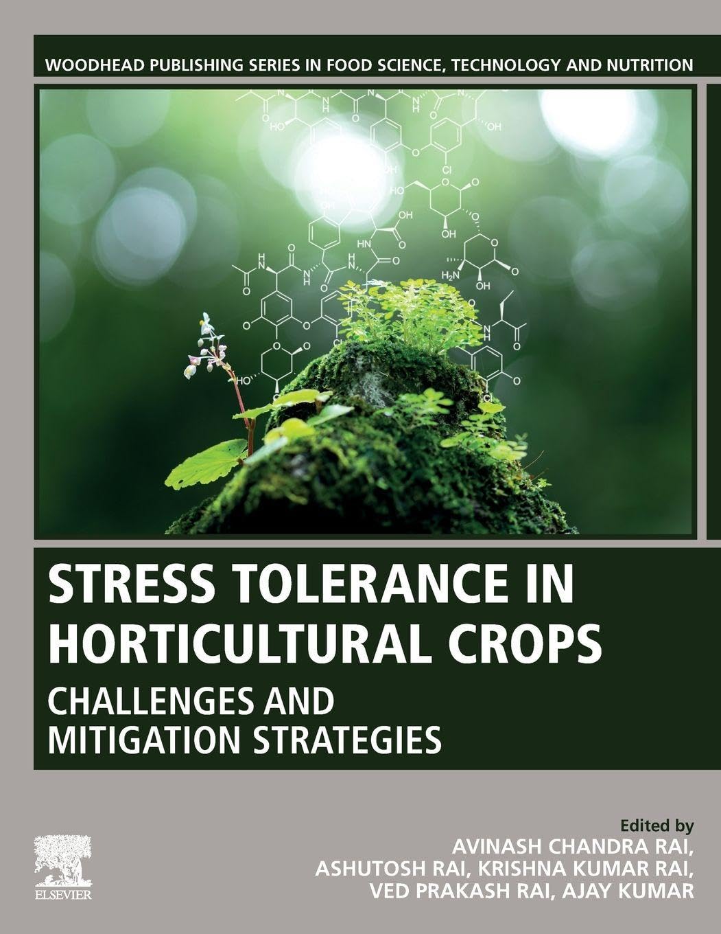 Stress Tolerance in Horticultural Crops: Challe, Kumar, Rai, Rai, Kr,#