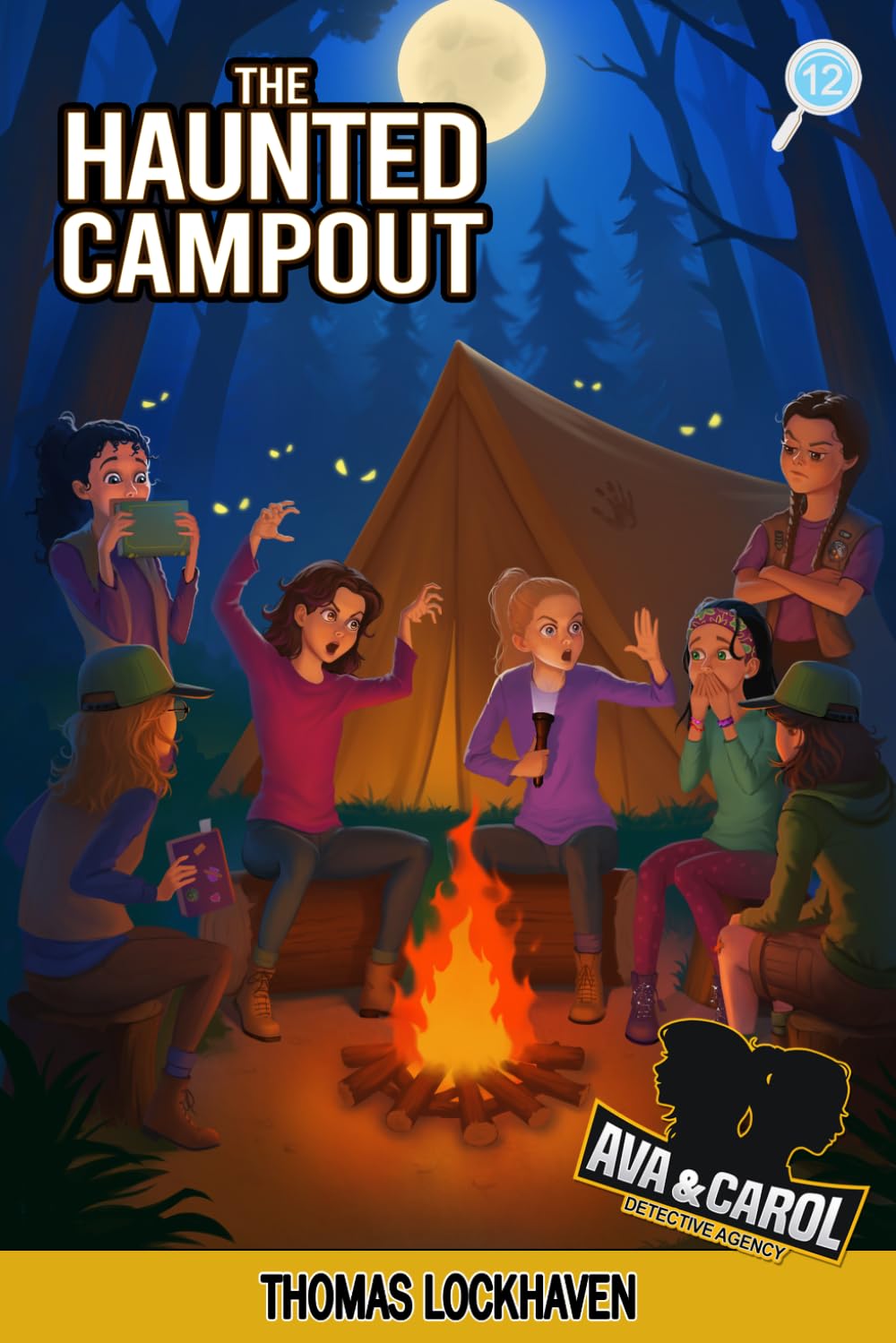 The Haunted Campout (Book 12): Ava & Carol Detective Agency: Ava & Carol Detective Agency: A Scout Detective Camp Mystery