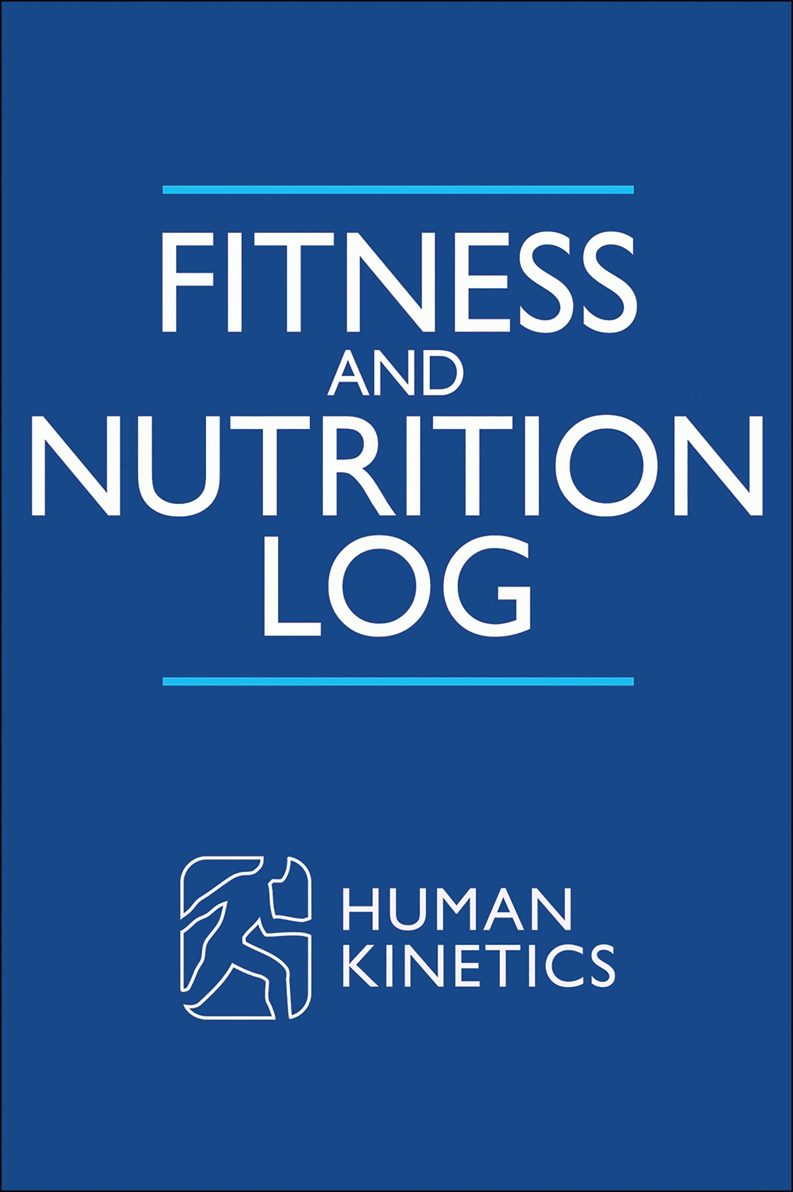 Fitness and Nutrition Log Human Kinetics
