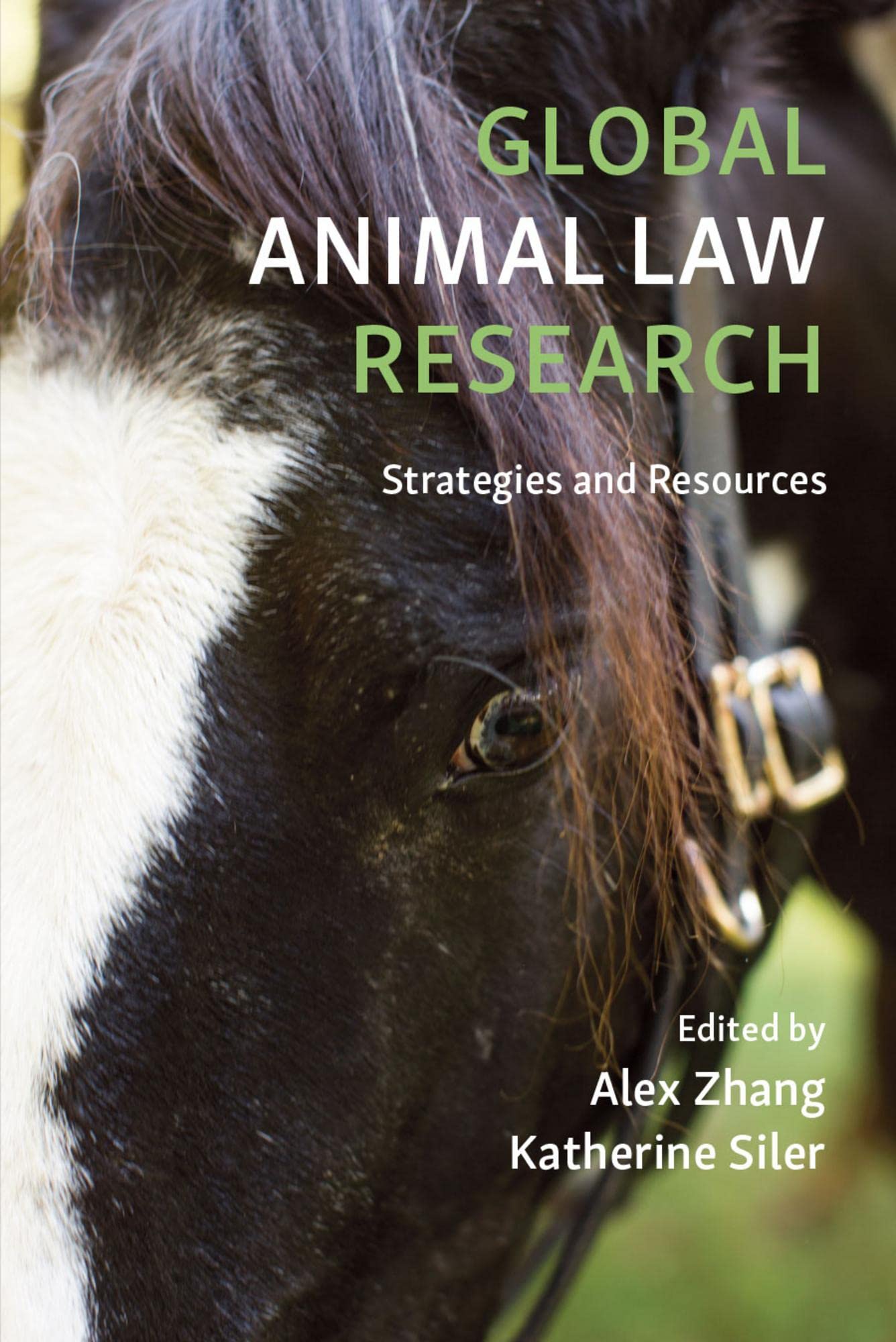 Global Animal Law Research: Strategies and Resources