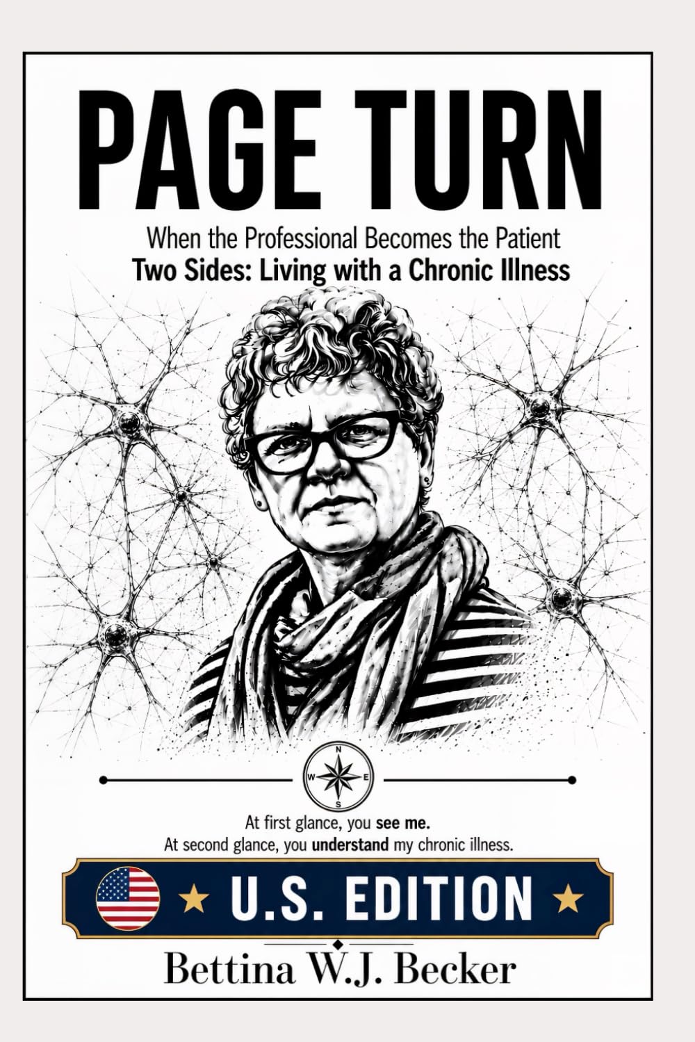 Page Turn: When the Professional Becomes the Patient / Two Sides: Living with a Chronic Illness