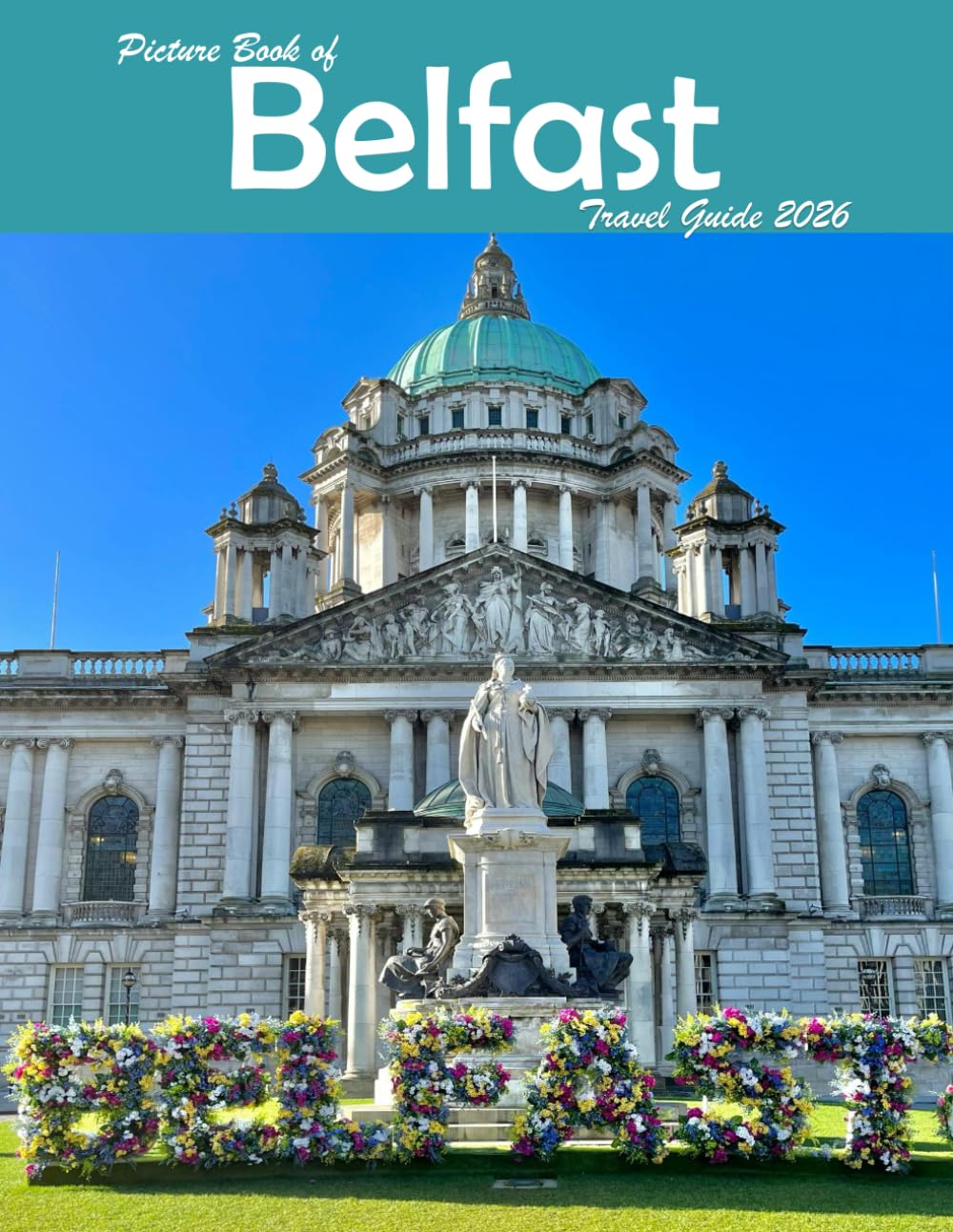 Belfast, Northern Ireland: A Visual Journey Through Stunning Landmarks, Travel and Nature lovers.