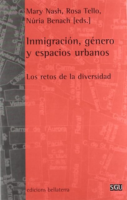 Portada de Inmigracion Genero y Espacios Urbanos: Los Retos de la Diversida D