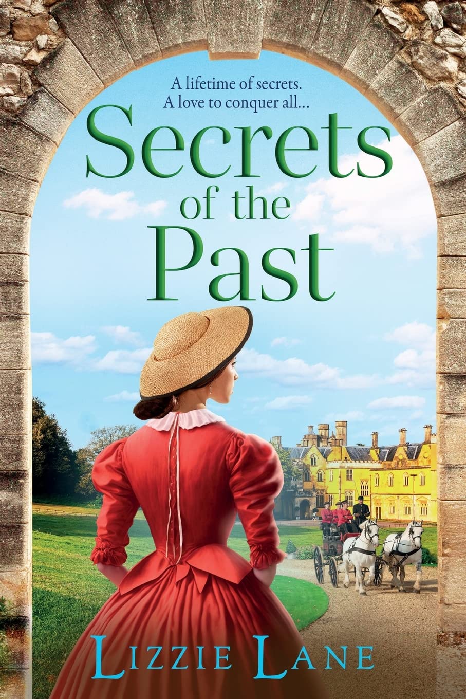 Secrets of the Past: A page-turning family saga from bestseller Lizzie Lane (The Strong Trilogy, 3)