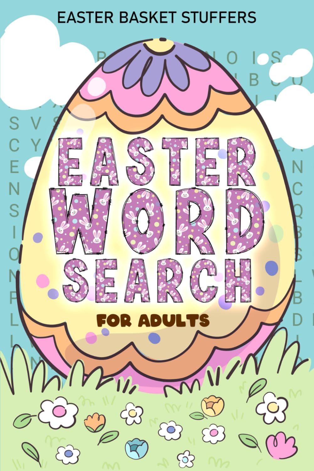 Easter Basket Stuffers: Easter Word Search for Adults: Fun Easter Holiday Activity Book, Gift Idea for Women and Men
