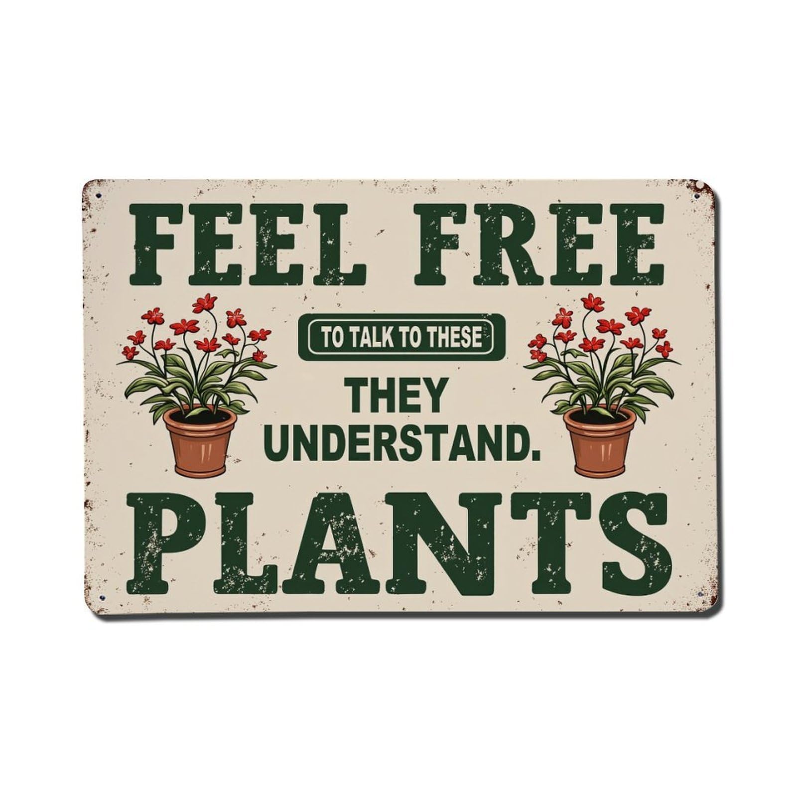 Enderetf Vintage Feel Free To Talk To These Plants Tin Sign Metal Poster, Home Bar Garage Man Cave Cafe Indoor & Outdoor Wall Decoration 8X12inches